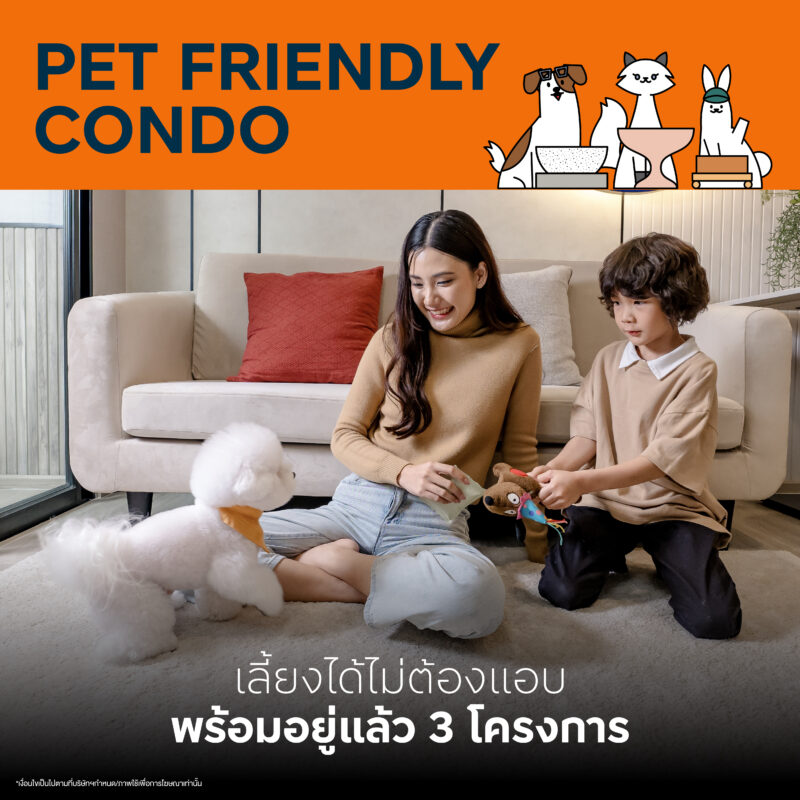 ORIGIN PET FRIENDLY CONDO 2024 ออริจิ้น คอนโดเลี้ยงสัตว์ได้ 2567